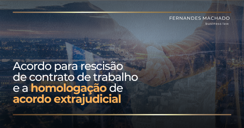 Acordo para rescisão de contrato de trabalho e a homologação de acordo extrajudicial 1 erros comuns em planos de cargos e salarios 40
